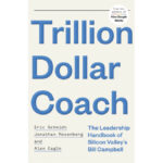 Vol.224　人と組織を伸ばす米国流の質問　Trillion Dollar Coach