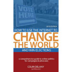 Vol.236 政治も変えるマーケティング How to Use the Internet to Change the World