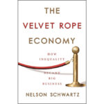 Vol.238　格差社会のビジネスで知っておくべきこと　The Velvet Rope Economy