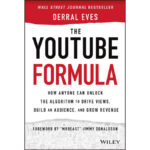 Vol.272　YouTubeのアルゴリズムを知る　The YouTube Formula