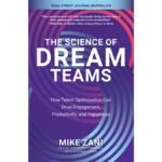 Vol.275　人事にも科学的手法を導入する時代　The Science of Dream Teams
