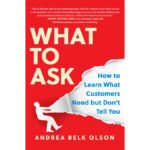 vol.294　顧客の隠れたニーズを知る方法　What to Ask