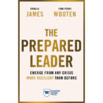vol.297　危機に備えるリーダー　The Prepared Leader