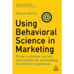 vol.299　行動科学にもとづくマーケティング　Using Behavioral Science in Marketing